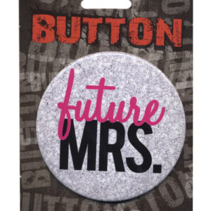 Bachelorette Button - Future Mrs.